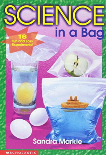 9780439137010: Science in a bag by Markle, Sandra (2000) Paperback