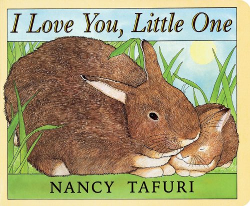 Stock image for I Love You, Little One for sale by Gulf Coast Books