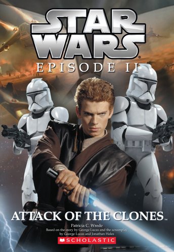 9780439139281: Star Wars Episode II: Attack of the Clones: Novelization