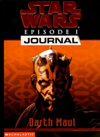 Imagen de archivo de Darth Maul (Star Wars Episode 1, Journal #3) a la venta por Off The Shelf