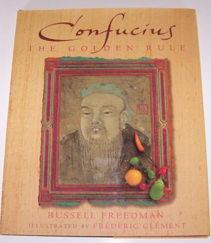 Imagen de archivo de Confucius: The Golden Rule a la venta por Smith Family Bookstore Downtown