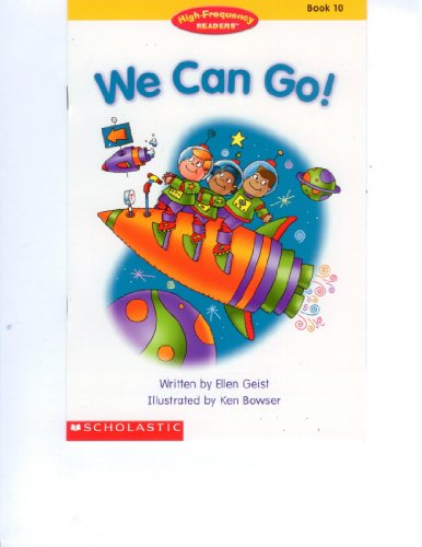 Stock image for We Can Go! (High-Frequency Readers, Book 10) for sale by Your Online Bookstore
