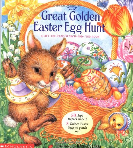 Imagen de archivo de The Great Golden Easter Egg Hunt ) (lif T-the-flap Boardbook) a la venta por Half Price Books Inc.