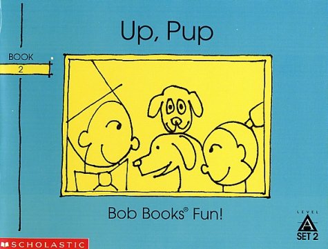 Beispielbild fr Up, pup (Bob books) zum Verkauf von Better World Books