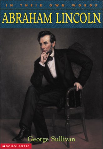 Imagen de archivo de Abraham Lincoln: In Their Own Words a la venta por Half Price Books Inc.