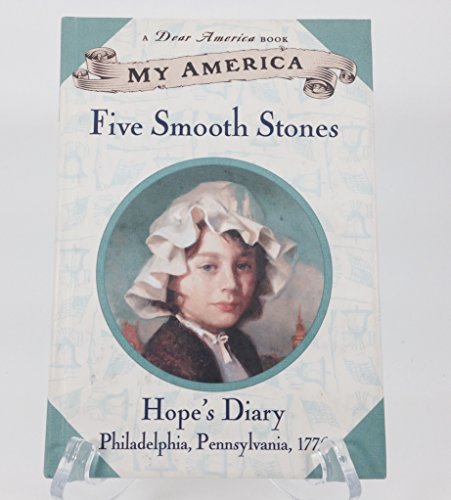 9780439148276: Five Smooth Stones: Hope's Diary (My America)