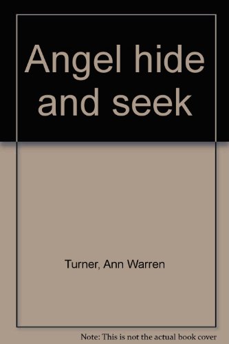 Stock image for Angel hide and seek for sale by Half Price Books Inc.