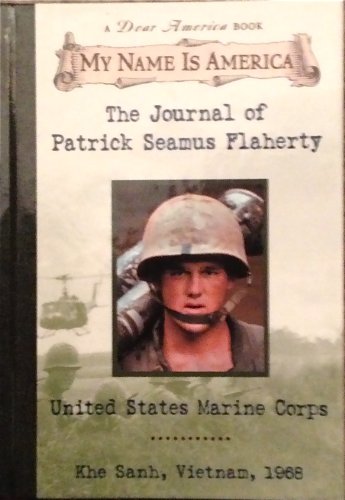 9780439148900: My Name Is America: The Journal Of Patrick Seamus Flaherty, United States Marine Corps
