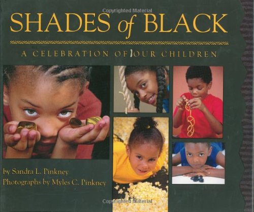 Imagen de archivo de Shades of Black: A Celebration of Our Children a la venta por SecondSale