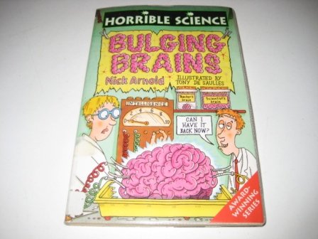 Stock image for Bulging Brains : Horrible Science for sale by Wally's Books