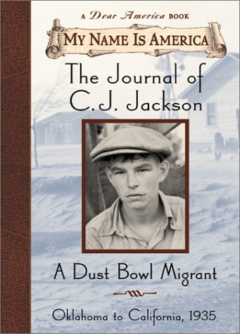 9780439153065: The Journal of C. J. Jackson: A Dust Bowl Migrant (My Name Is America)