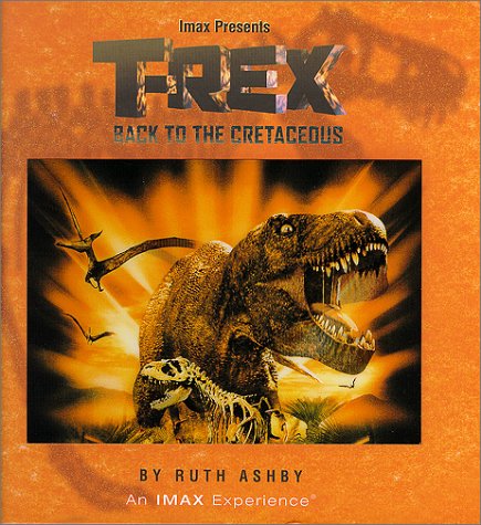 Stock image for T-Rex : Back to the Cretaceous for sale by Better World Books: West