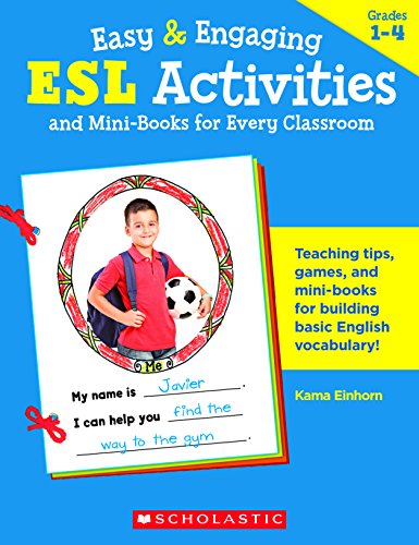 Beispielbild fr ESL Activities and Mini-Books for Every Classroom zum Verkauf von Wonder Book