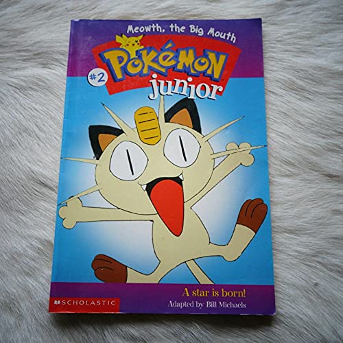 Imagen de archivo de Meowth, The Big Mouth (Pokemon Junior #2) a la venta por Reliant Bookstore