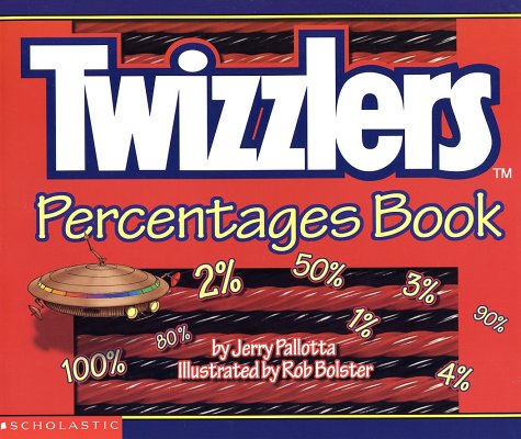 Twizzlers Percentages Book (9780439154307) by Pallotta, Jerry