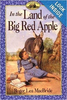 Imagen de archivo de THE LAND OF THE BIG RED APPLE (The Rose Years) a la venta por Columbia Books, ABAA/ILAB, MWABA