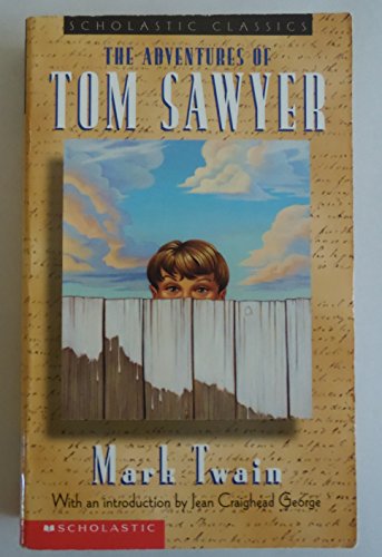 9780439154543: The Adventures of Tom Sawyer (Scholastic Classics) by Twain, Mark (1999) Paperback