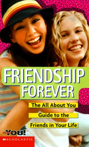 Stock image for Friendship Forever: The All About You Guide to the Friends in Your Life for sale by SecondSale