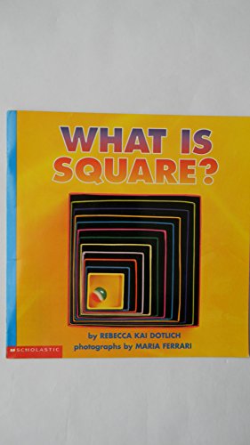 9780439159456: What Is Square?
