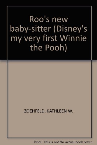 My Very First Winnie the Pooh : Roo's New Baby-Sitter