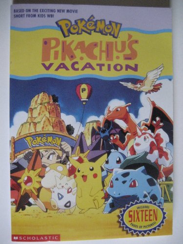 Junior Novelisation; Pikachu's Vacation (Pokemon) - West, Tracey