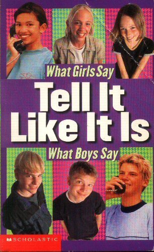 Stock image for Tell It Like It Is: What Girls Say / What Boys Say for sale by SecondSale