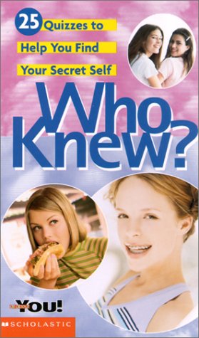 Stock image for All about You: Who Knew? Find Your Secret Self for sale by 2Vbooks