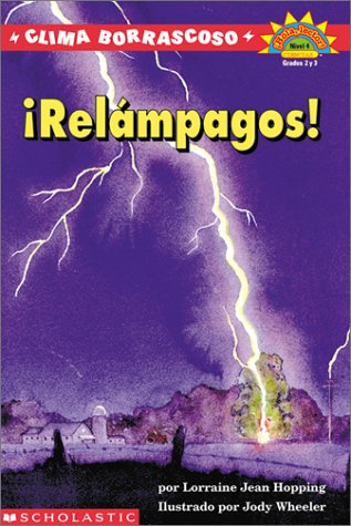 9780439161657: Relampagos! Clima Borrascoso / Wild Weather: Lightning!