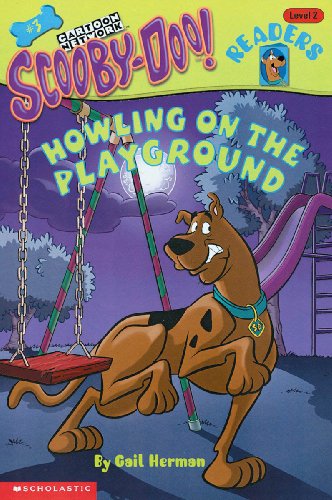 Imagen de archivo de Scooby-Doo Reader #3: Howling on the Playground (Level 2) (Scooby-Doo! Readers: Level 2) a la venta por Goldstone Books