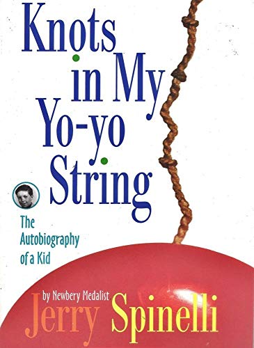 Imagen de archivo de Knots in My Yo-yo String: The Autobiography of a Kid a la venta por Your Online Bookstore