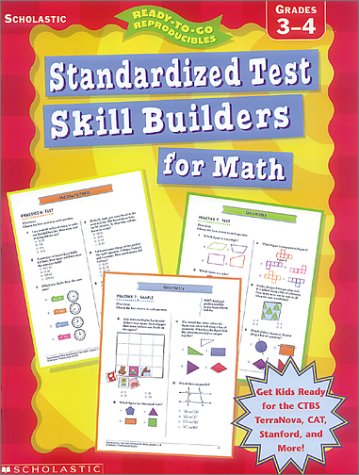 Beispielbild fr Standardized Test Skill Builers for Math: Grades 3-4 (Ready-To-Go Reproducibles) zum Verkauf von Wonder Book