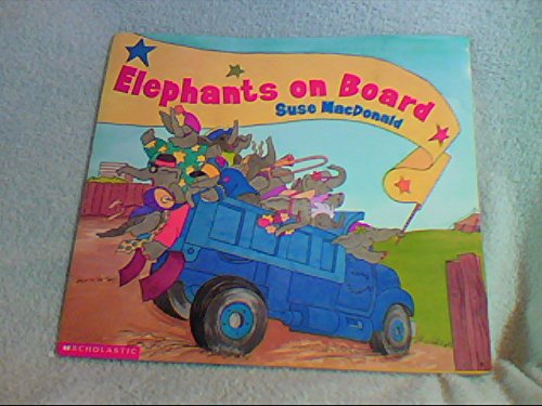 Beispielbild fr Elephants on Board zum Verkauf von Reliant Bookstore
