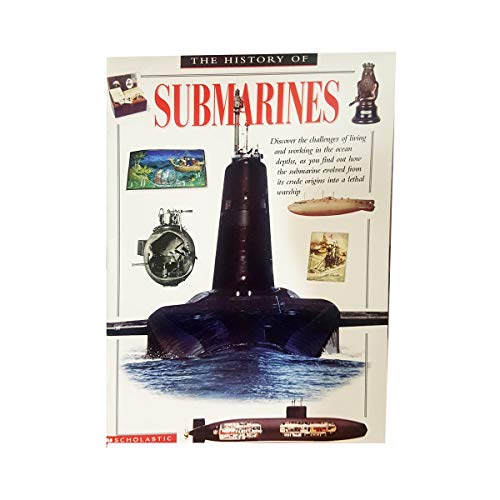 9780439165082: The History of Submarines