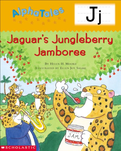 Stock image for AlphaTales (Letter J: Jaguar?s Jamboree): A Series of 26 Irresistible Animal Storybooks That Build Phonemic Awareness & Teach Each letter of the Alphabet for sale by Gulf Coast Books