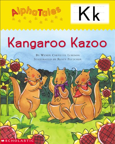 9780439165341: AlphaTales (Letter K: Kangaroo's Kazoo): A Series of 26 Irresistible Animal Storybooks That Build Phonemic Awareness & Teach Each letter of the Alphabet
