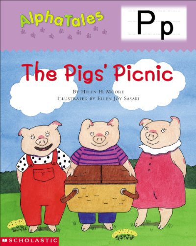 9780439165396: Letter P: The Pigs Picnic (Alpha Tales)