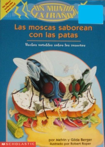 Beispielbild fr Strange World: Why Flies Taste With Their Feet (Spanish Edition) zum Verkauf von SecondSale