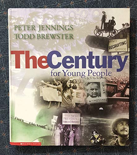 Imagen de archivo de The Century for Young People a la venta por Half Price Books Inc.