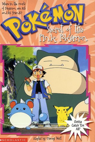 Stock image for Secret of the Pink Pokemon (Pokemon Chapter Book) for sale by MusicMagpie