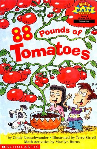 9780439169677: 88-pounds-of-tomatoes--hello-math-reader--level-4--grades-2---3--subtraction-