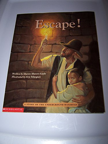Beispielbild fr Escape!: A story of the underground railroad zum Verkauf von SecondSale