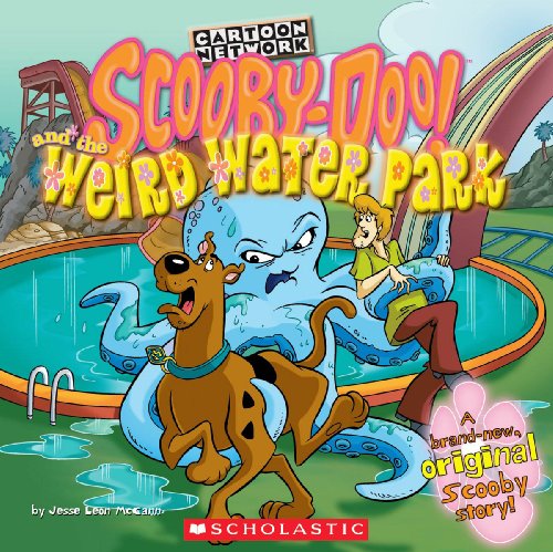 Scooby Doo and the Weird Water Park (Scooby-Doo 8x8) (9780439172530) by McCann, Jesse Leon