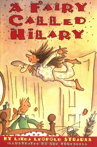 Stock image for A Fairy Called Hilary for sale by SecondSale