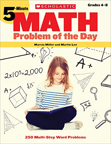 Imagen de archivo de 5-Minute Math Problem of the Day: 250 Multi-Step Word Problems a la venta por SecondSale