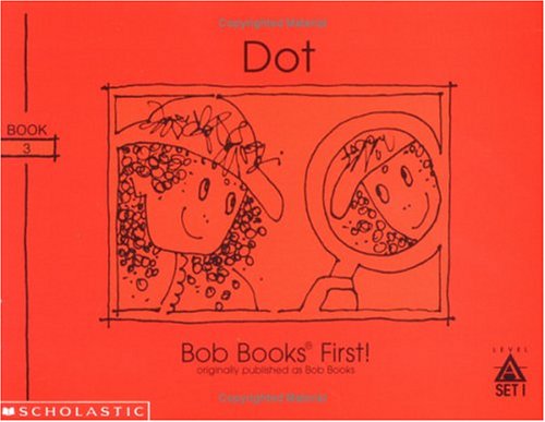 Beispielbild fr Dot (Bob books) zum Verkauf von Wonder Book