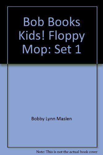 Beispielbild fr Bob Books Kids! Floppy Mop: Set 1 zum Verkauf von Better World Books