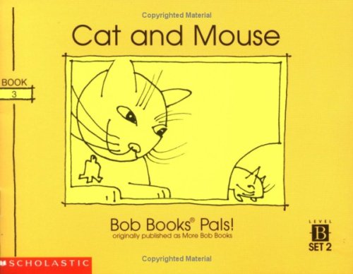 9780439175753: Cat and Mouse (Bob Books Pals! , Book 3, Set 2)