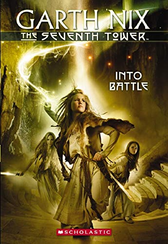 9780439176866: Into Battle (The Seventh Tower)