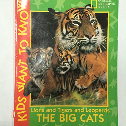 9780439176903: Lions and Tigers and Leopards The Big Cats Jennifer C. Urquhart