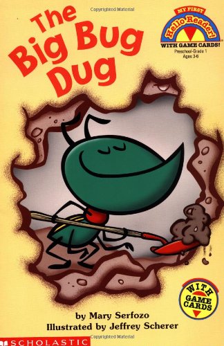 9780439179331: The Big Bug Dug (My First Hello Reader)
